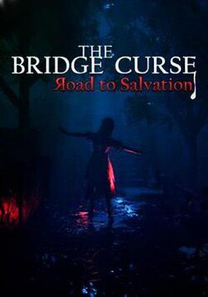 The Bridge Curse: Road to Salvation 