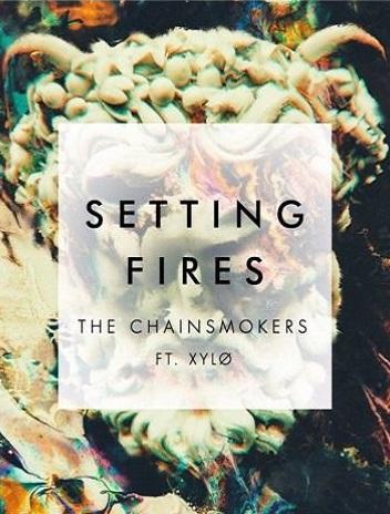 Image Gallery For The Chainsmokers Feat. XylØ: Setting Fires (music 