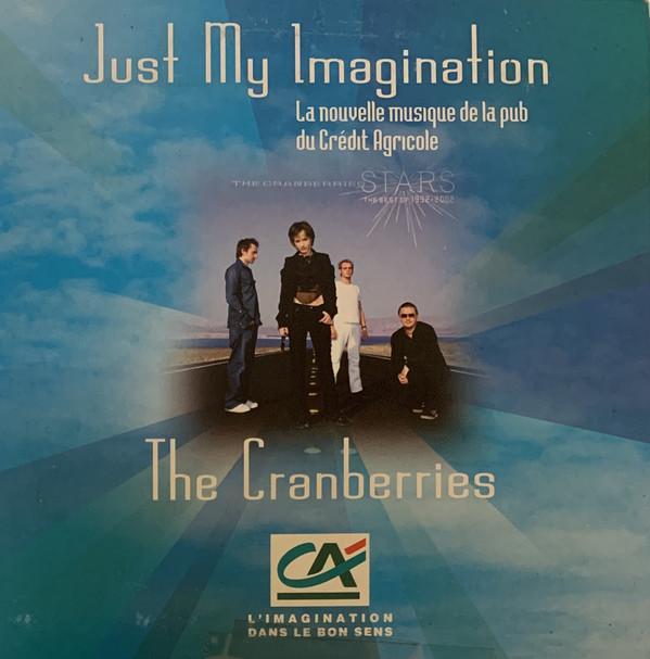 Sección visual de The Cranberries Just My Imagination (Vídeo musical