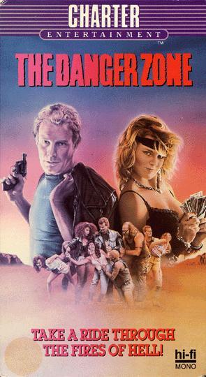 The Danger Zone (1987) - Filmaffinity