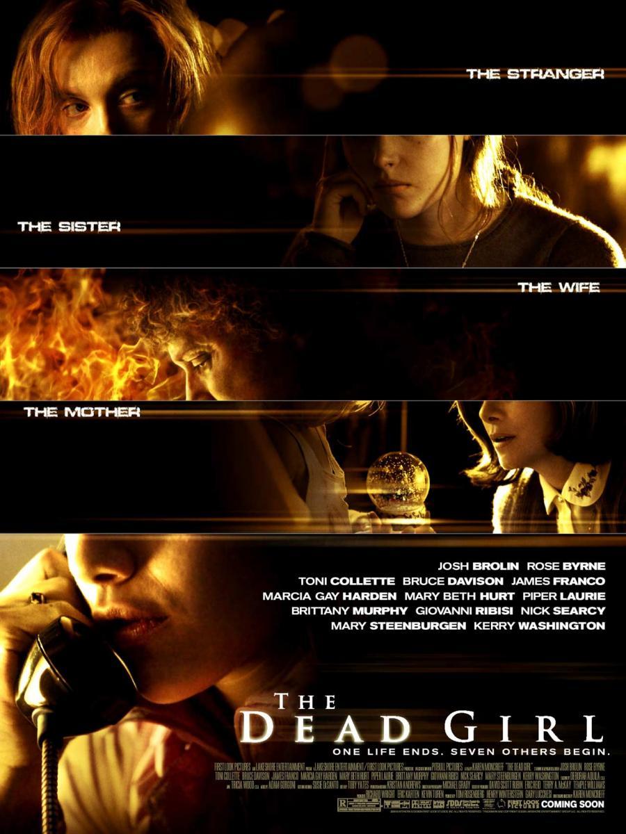 The Dead Girl (2006) - Filmaffinity