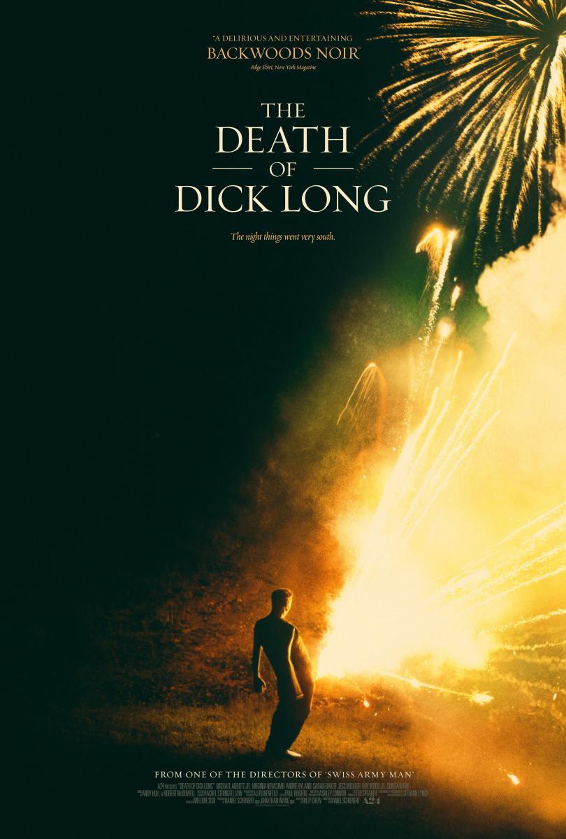 The Death of Dick Long (2019) - Filmaffinity