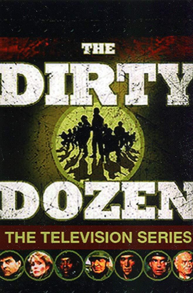 Image gallery for The Dirty Dozen (TV Series) FilmAffinity