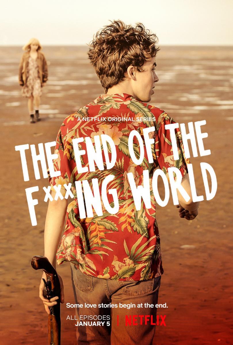 The End of the F***ing World (TV Series 2017–2019) - IMDb