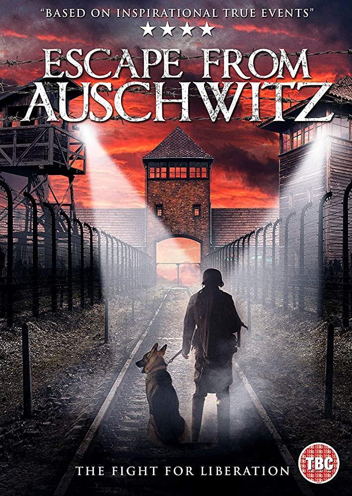 The Escape from Auschwitz (2020) - Filmaffinity