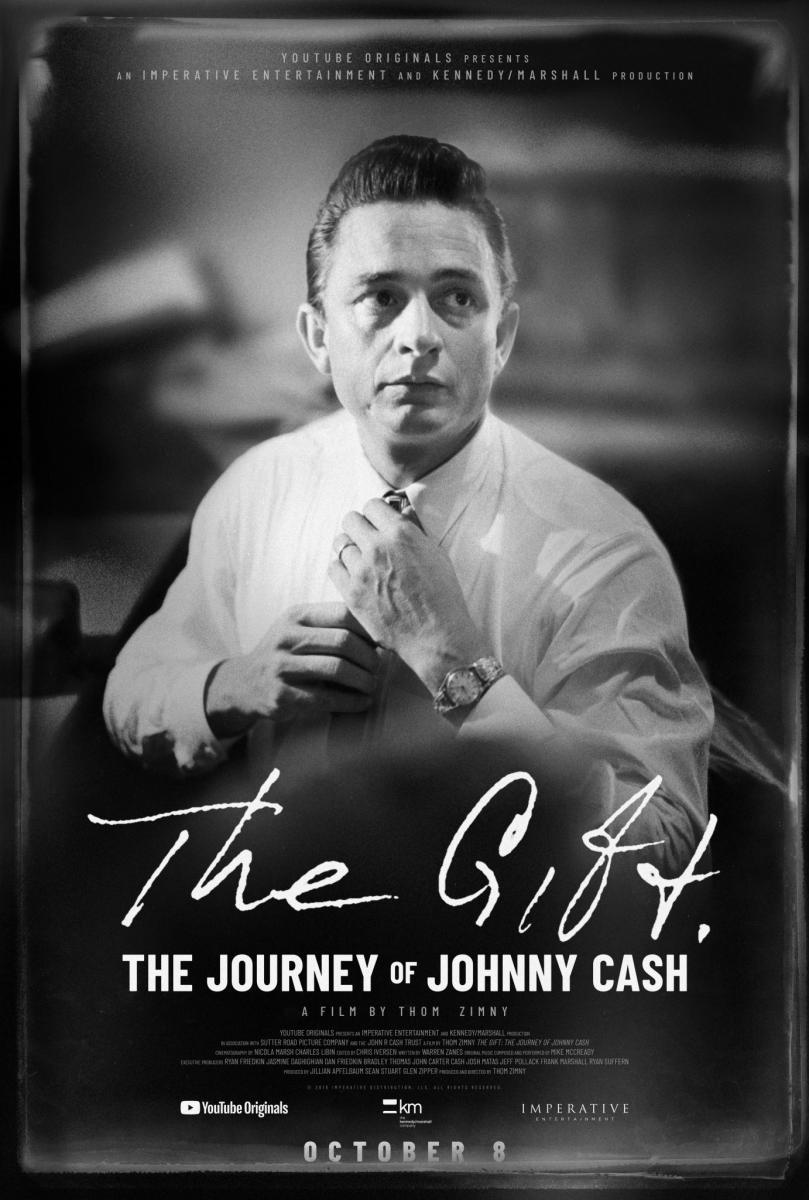 The Gift The Journey Of Johnny Cash 2019 Filmaffinity