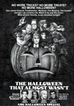 The Halloween That Almost Wasn't (TV)
