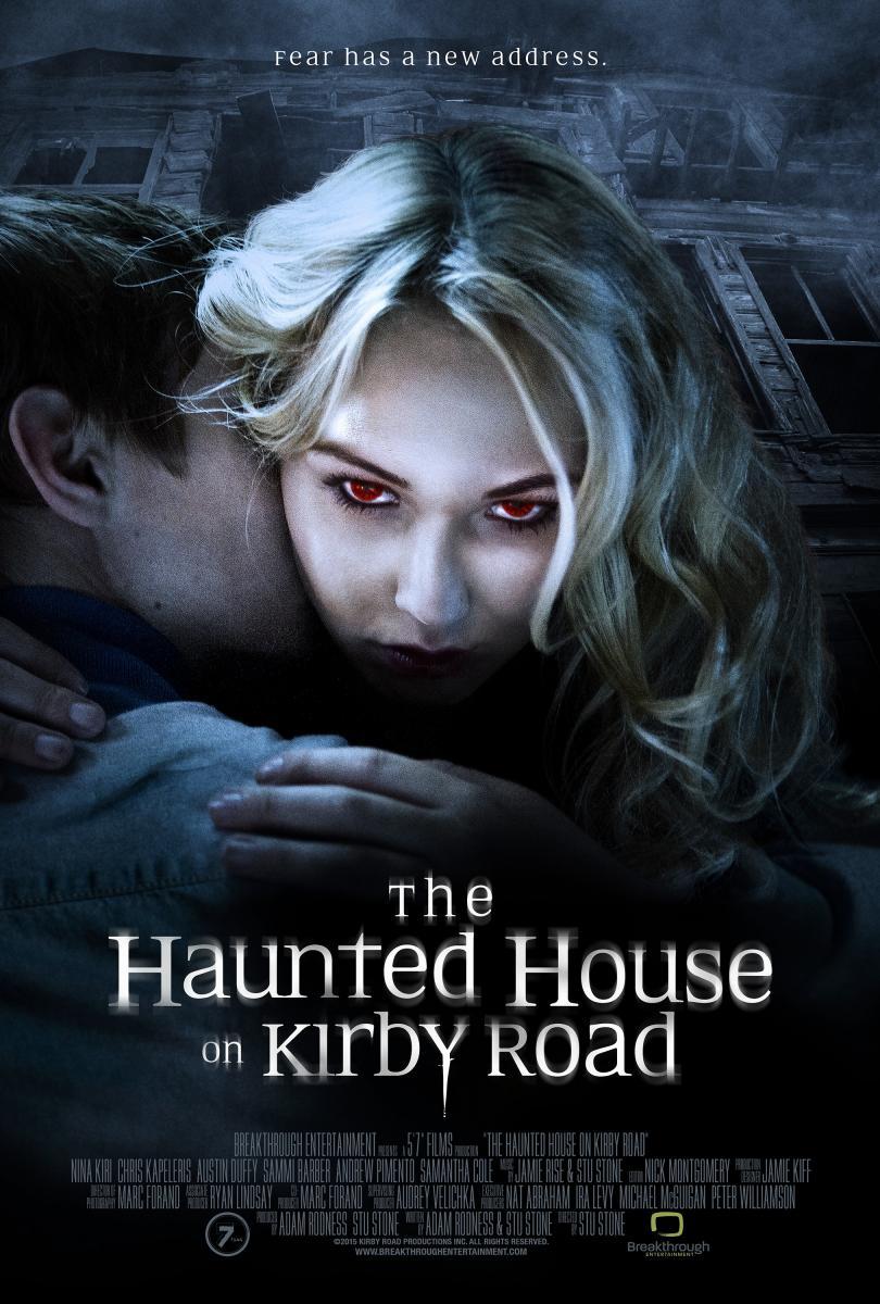 The Haunted House on Kirby Road (2016) - Filmaffinity