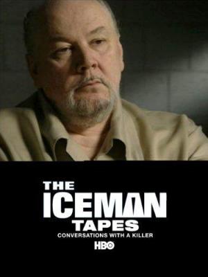 The Iceman Tapes: Conversations with a Killer (TV)