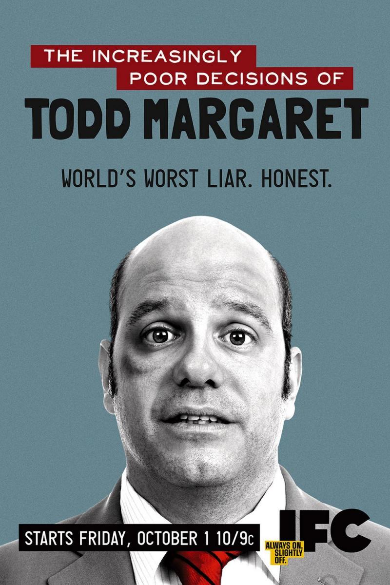 the increasingly poor decisions of todd margaret stream