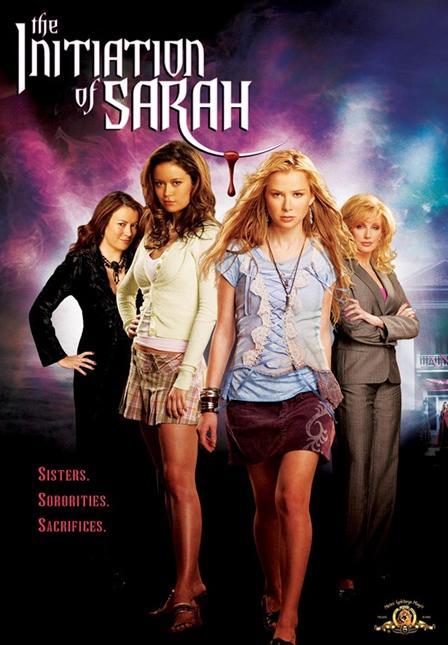 The Initiation of Sarah (TV) (2006) - Filmaffinity