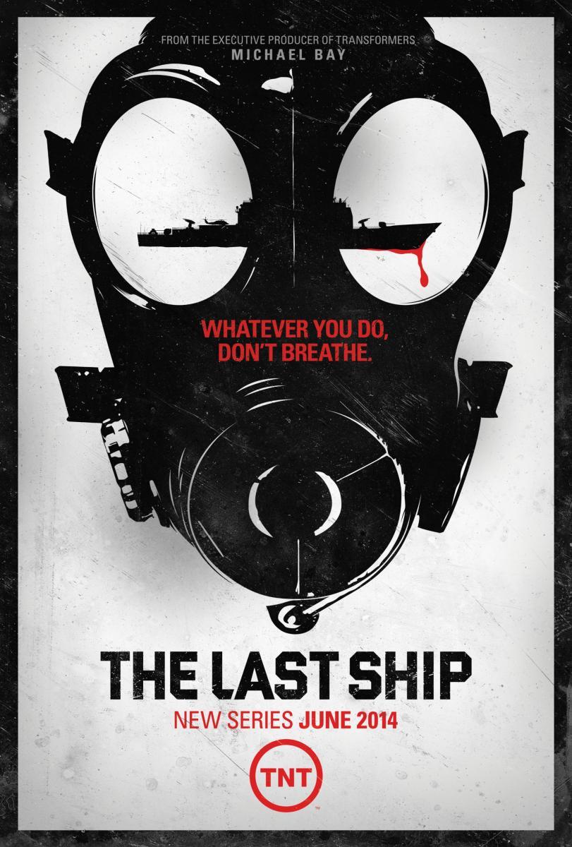 The Last Ship (2014) - Filmaffinity