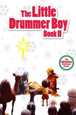 The Little Drummer Boy Book II (TV) (1976) - Filmaffinity