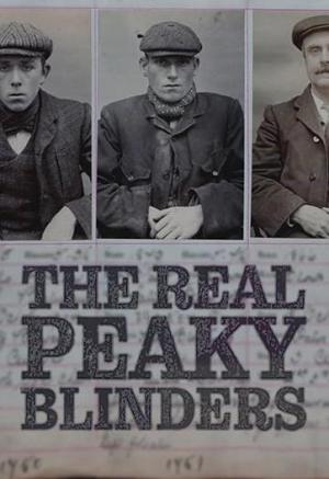 Peaky Blinders: A história real