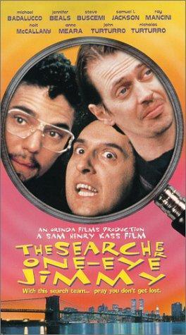 The Search for One-eye Jimmy (1994) - Filmaffinity