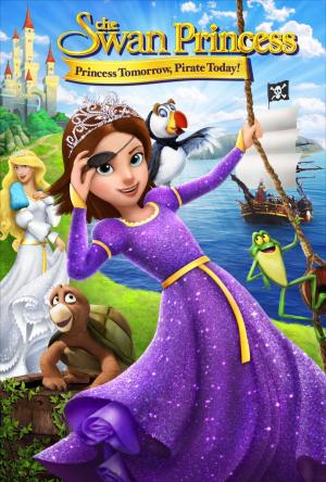 The Swan Princess: Princess Tomorrow, Pirate Today! (2016