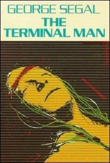 The Terminal Man (Mike Hodges 1974), adapted from Michael