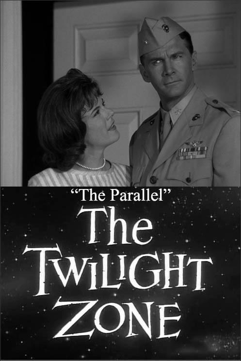 The Twilight Zone: The Parallel (TV) (1963) - FilmAffinity