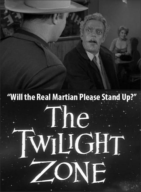 Image gallery for The Twilight Zone: Will the Real Martian Please Stand Up?  (TV) - FilmAffinity