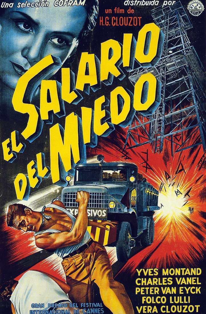 Image gallery for "The Wages of Fear " FilmAffinity