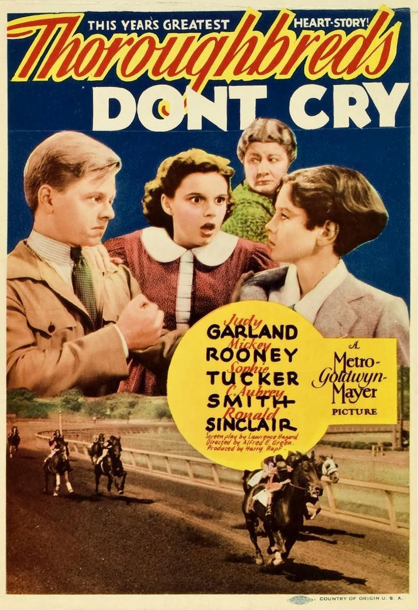 Thoroughbreds Don't Cry (1937) - Filmaffinity