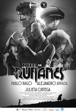 Tierra de rufianes (Serie de TV) (2015) - Filmaffinity