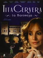 Tita Cervera: La baronesa (Miniserie de TV)
