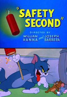 Tom & Jerry: Safety Second (S) .