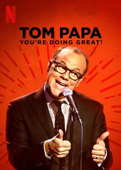 Tom Papa: You're Doing Great! (2020) - FilmAffinity