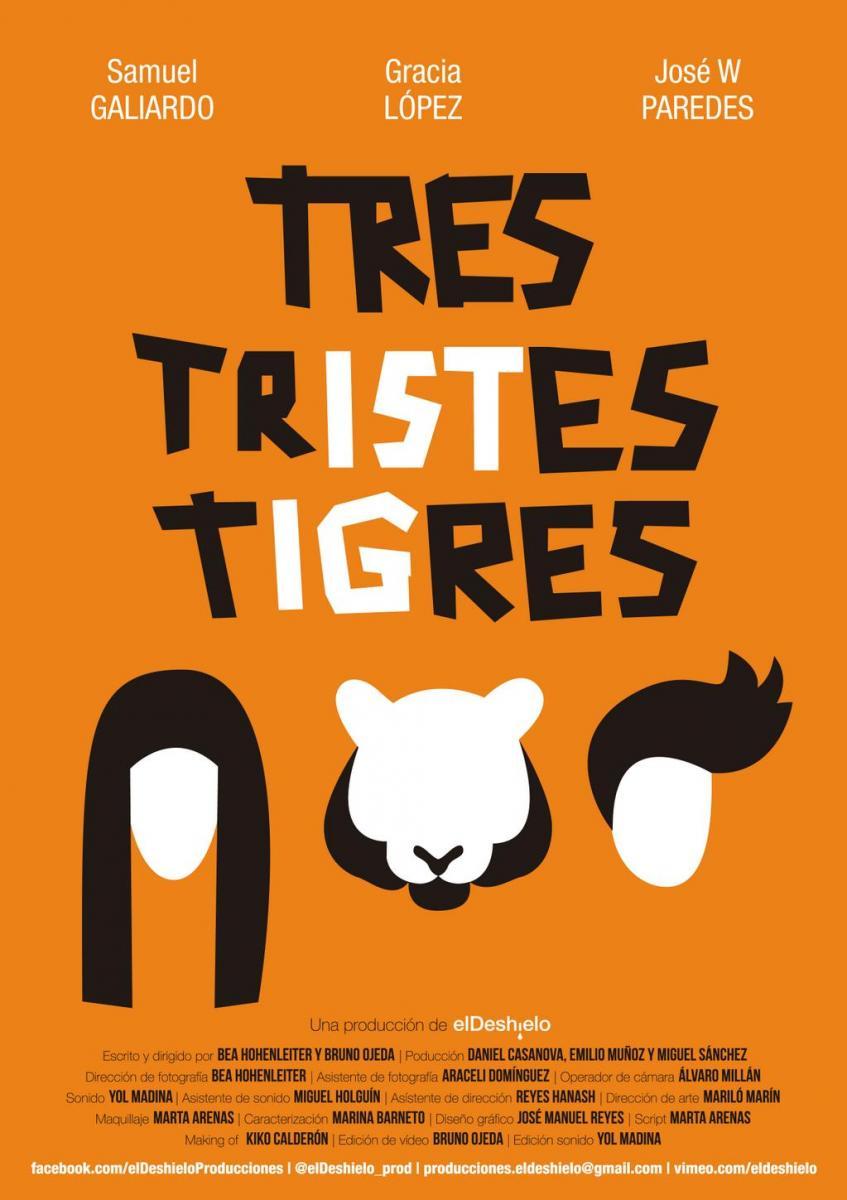 Tres tristes tigres (2014) - Filmaffinity