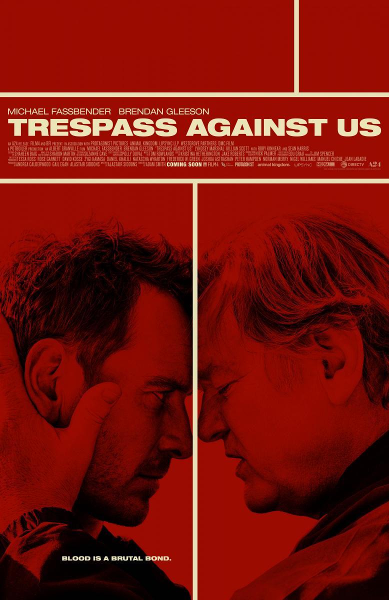 Trespass Against Us (2016) - Filmaffinity