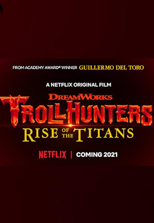 Trollhunter rise of the titans