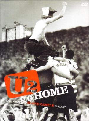 U2 Go Home: Live from Slane Castle (2002) - Filmaffinity U2 Go Home: Live from Slane Castle (2002) - Filmaffinity
