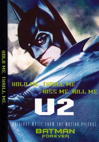 U2: Hold Me, Thrill Me, Kiss Me, Kill Me (1995) - Filmaffinity