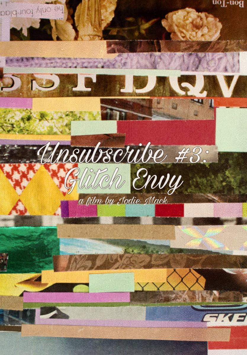 Image gallery for Unsubscribe 3 Glitch Envy (S) FilmAffinity