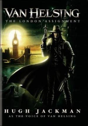 Van Helsing: Misión en Londres (2004) - Filmaffinity