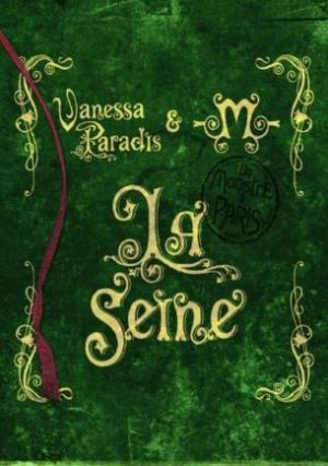 Vanessa Paradis & M: La seine (Vídeo musical)