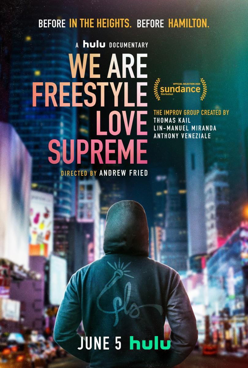 We Are Freestyle Love Supreme 2020 Filmaffinity