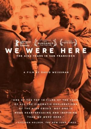 We Were Here (2011) - FilmAffinity