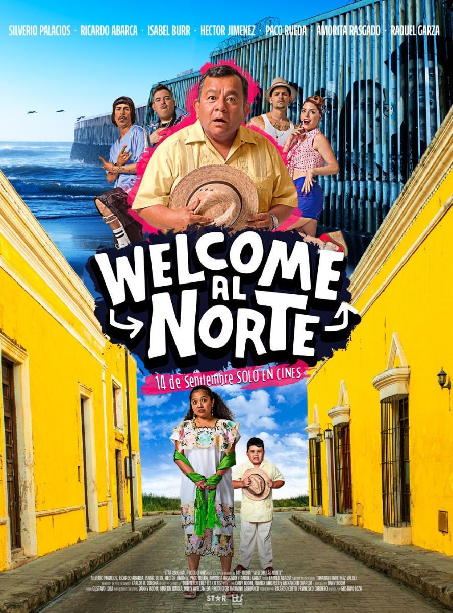 Welcome al Norte (2023) - Filmaffinity