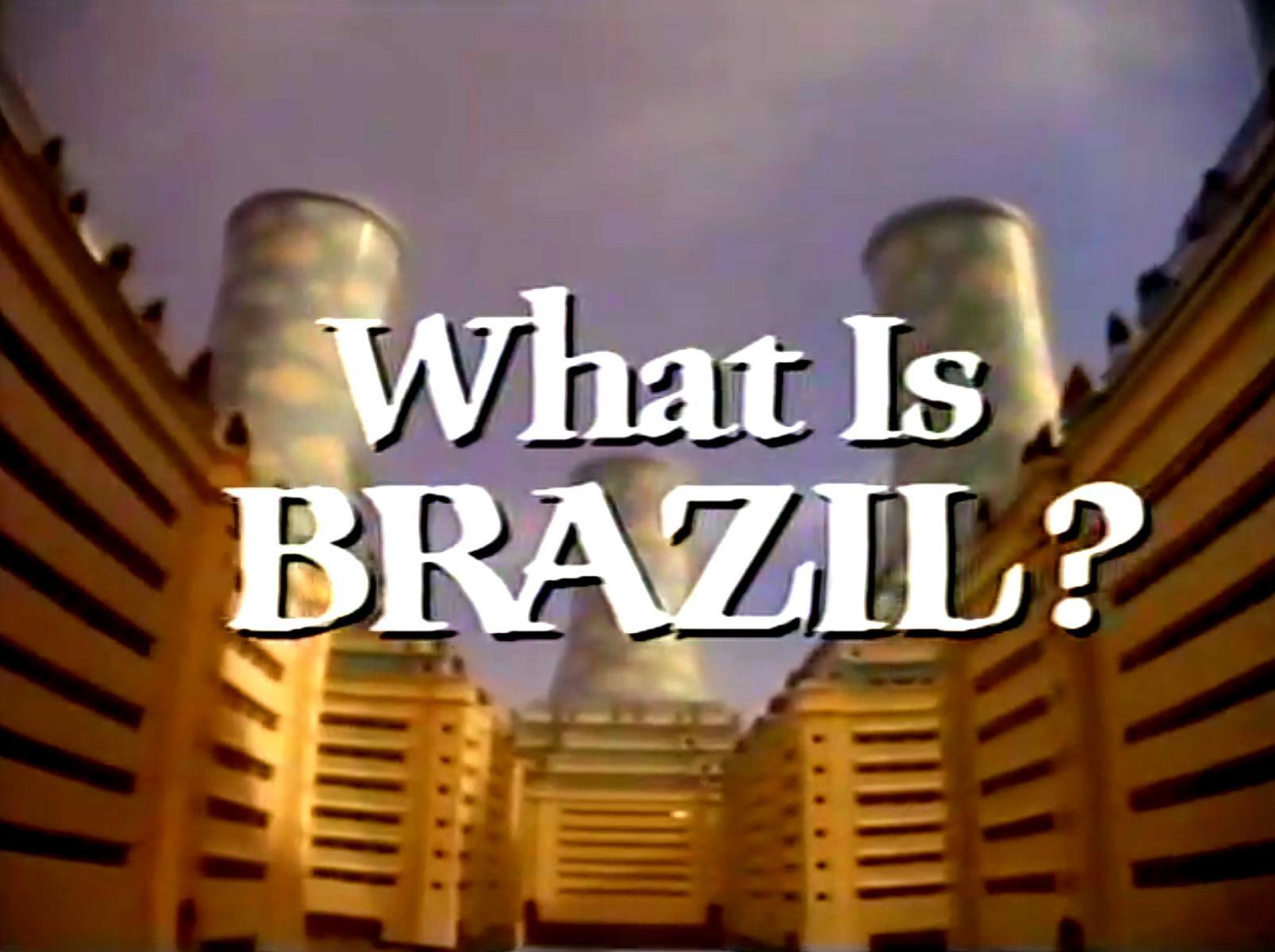 Image Gallery For What Is Brazil Tv Filmaffinity