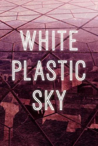 WHITE PLASTIC SKY