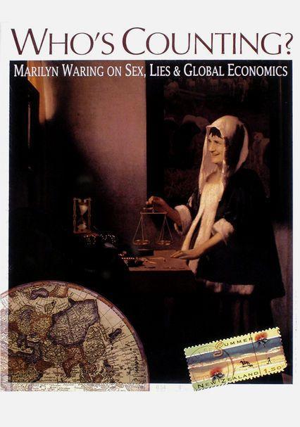 Image Gallery For Whos Counting Marilyn Waring On Sex Lies And Global Economics Filmaffinity 7120