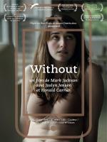 Without 2011 Filmaffinity