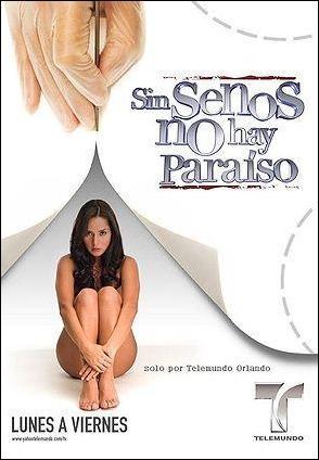 Sin tetas no hay paraíso (2006) - Filmaffinity