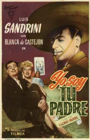 Yo soy tu padre (1948) - Filmaffinity