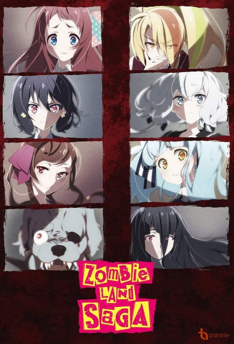 Zombieland Saga (2018) - Filmaffinity