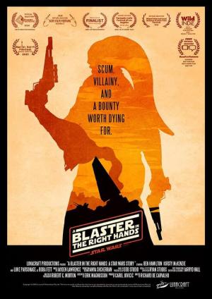 A Blaster in the Right Hands: A Star Wars Story (C)