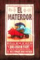 El Materdor (TV) (S)