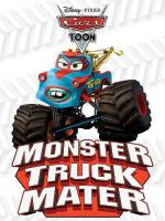 Cars Toon: Monster Truck Mate (TV) (C) - Posters